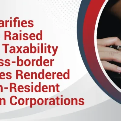 BIR Clarifies Issues on Cross-border Services Rendered by NRFCs
