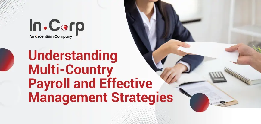 Understanding Multi-Country Payroll Management