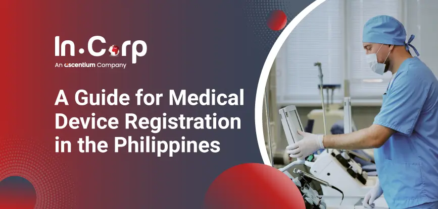 Medical Device Registration in the Philippines