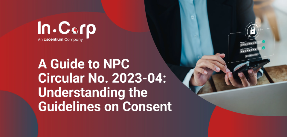 Understanding Guidelines on Consent for Data Privacy Understanding Guidelines on Consent for Data Privacy