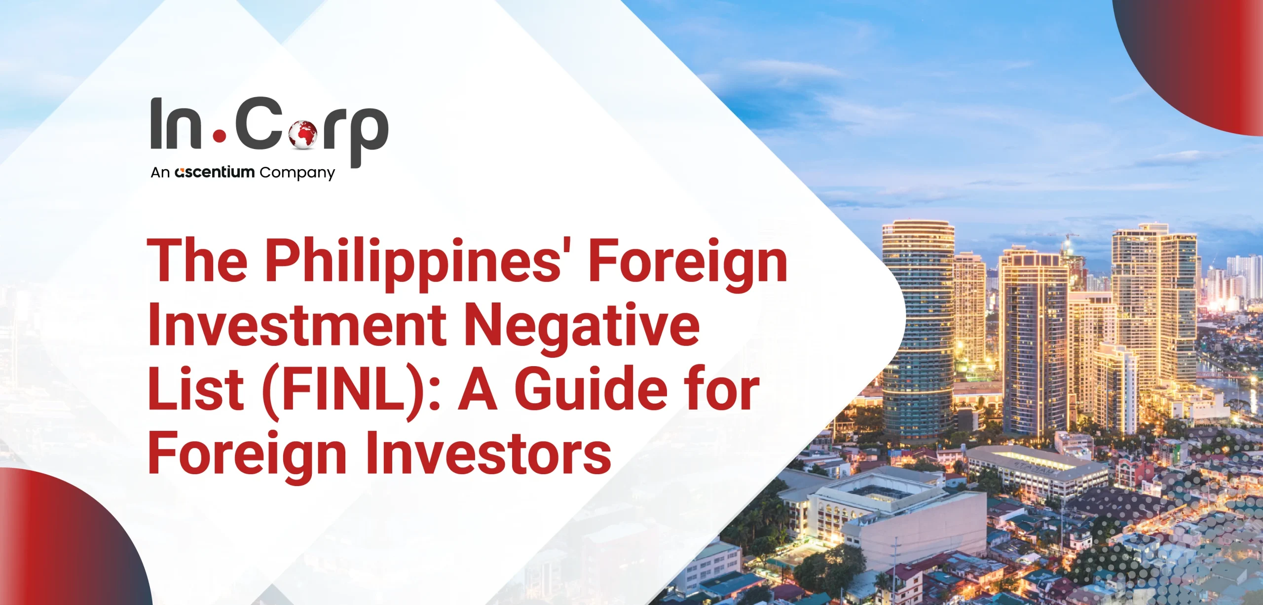 Philippines FINL Guide for Foreign Investors Philippines FINL Guide for Foreign Investors