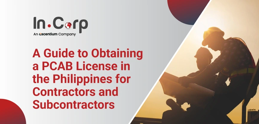 PCAB License Guide for Contractors in the Philippines A Guide to Obtaining a PCAB License in the Philippines for Contractors and Subcontractors