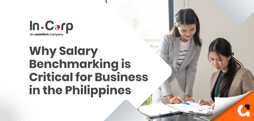Why Salary Benchmarking Is Critical for Business in the Philippines Salary Benchmarking in the Philippines